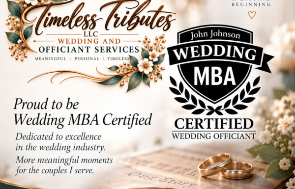 Wedding MBA Certified Officiant | Timeless Tributes LLC